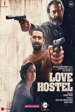 Download Love Hostel – ZEE5 Original (2022) Hindi Full Movie 480p [400MB] | 720p [1.2GB] | 1080p [2GB] poster