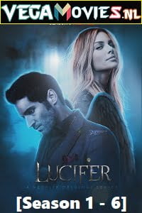 Download Lucifer (Season 1-6) Dual Audio {Hindi Dubbed [5.1 DD] – English} Netflix 480p | 720p | 1080p WEB-DL HD poster