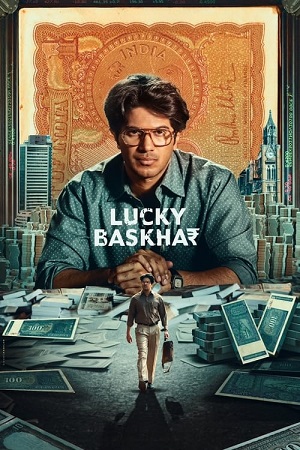 Download Lucky Baskhar (2024) NetFlix WEB-DL ORG. Dual Audio [Hindi DD5.1 – Telugu DD5.1] UnCut Full Movie 480p [500MB] | 720p [1.3GB] | 1080p [3GB] poster