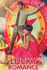 Download Lucky Romance (Season 1 – Complete) Hindi Dubbed (ORG) All Episodes 480p | 720p | 1080p WEB-DL poster