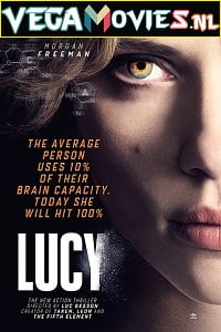 Download Lucy (2014) Dual Audio {Hindi-English} 480p [250MB] | 720p [950MB] | 1080p [3.9GB] | 2160p [8.2GB] poster