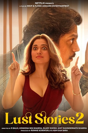 Download Lust Stories 2 – Netflix Original (2023) WEB-DL [Hindi DD5.1] Full Movie 480p [350MB] | 720p [800MB] | 1080p [2.7GB] poster