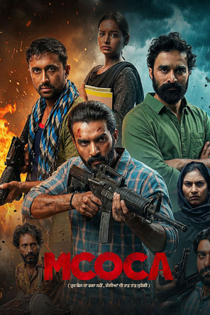 Download MCOCA (2026) Dual Audio [Hindi + Punjabi] 480p [400MB] | 720p [1.1GB] | 1080p [2.3GB] WeB-DL poster