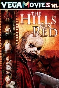 Download The Hills Run Red (2009) English WeB-DL 480p [350MB] | 720p [800MB] poster