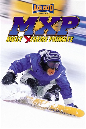 Download MXP Most Xtreme Primate (2004) Dual Audio [Hindi + English] WeB-DL 480p [300MB] | 720p [850MB] | 1080p [1.8GB] poster