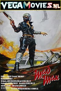 Download Mad Max (1979) Dual Audio {Hindi-English} 480p [300MB] | 720p [1GB] | 1080p [2GB] poster