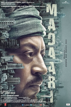 Download Madaari (2016) Hindi Full Movie 480p [400MB] | 720p [1GB] | 1080p [4GB] poster