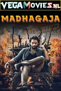Download Madhagaja (2021) Hindi Dubbed Full Movie HDRip 480p [400MB] | 720p [1.2GB] | 1080p [2GB] poster