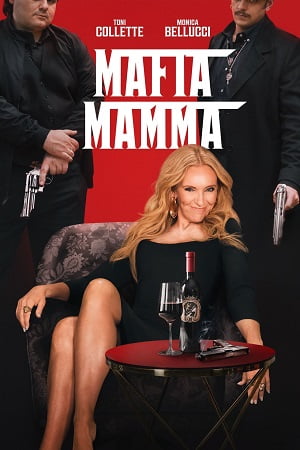 Download Mafia Mamma (2023) Dual Audio [Hindi ORG DD5.1 + English] WeB-DL 480p [470MB] | 720p [1GB] | 1080p [2GB] poster
