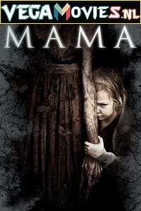 Download Mama (2013) Dual Audio {Hindi-English} 480p [300MB] | 720p [800MB] | 1080p [2GB] poster