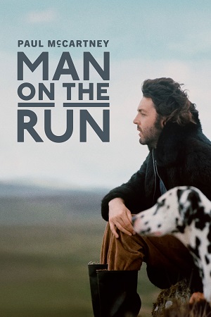 Download Man on the Run (2025) WEB-DL {English With Subtitles} Full Movie 480p [400MB] | 720p [1.2GB] | 1080p [2.4GB] poster