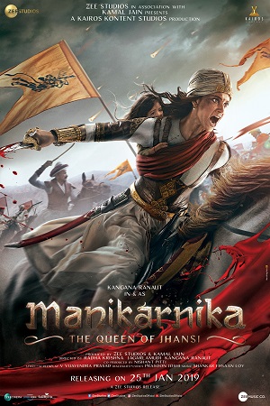 Download Manikarnika (2019) Hindi Full Movie 480p [400MB] | 720p [1GB] | 1080p [4GB] poster