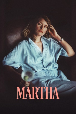Download Martha (2024) NetFlix – Dual Audio {Hindi-English} WEB-DL 480p [415MB] | 720p [920MB] | 1080p [2GB] poster