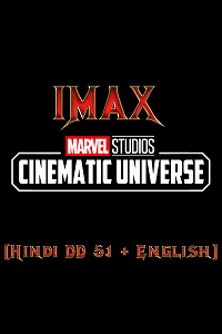 Download Marvel Cinematic Universe (2008-2023) IMAX WEB-DL Dual Audio {Hindi-English} 720p [1.5GB] | 1080p [5GB] | 2160p [15GB] poster