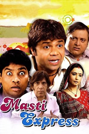 Download Masti Express (2011) AMZN WEBRip Hindi Full Movie 480p [300MB] | 720p [950MB] | 1080p [2.7GB] poster