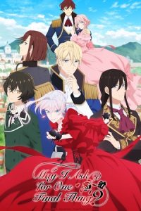 Download May I Ask for One Final Thing? (Season 1) [S01 E02 Added] {Hindi-English-Japanese} Anime Series 480p 720p & 1080p WEB-DL poster
