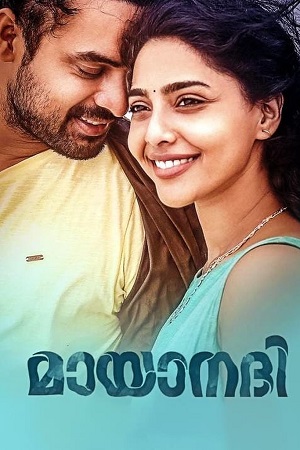 Mayaanadhi (2017) Dual Audio [Hindi ORG. + Malayalam] UNCUT WEB-DL 480p [500MB] | 720p [1.3GB] | 1080p [2.8GB] poster