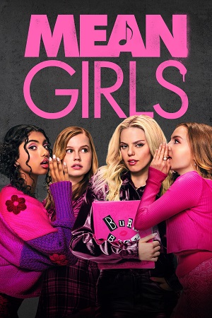 Download Mean Girls (2024) AMZN-WEB-DL Dual Audio {Hindi-English} 480p [380MB] | 720p [1.1GB] | 1080p [2.5GB] Full-Movie poster