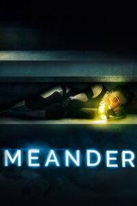 Download Meander (2020) BluRay Dual Audio {Hindi-French} 480p [350MB] | 720p [1.2GB] | 1080p [2.2GB] poster