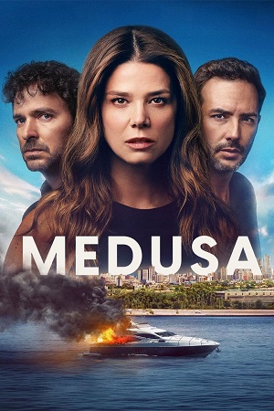 Download Medusa (2025) Season 1 Dual Audio {Hindi-English} NetFlix Original WEB Series 480p | 720p | 1080p WEB-DL poster