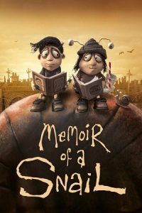 Download Memoir of a Snail (2024) Amazon-WEB-DL Dual Audio {Hindi-English} 480p [270MB] | 720p [1.1GB] | 1080p [2.3GB] poster
