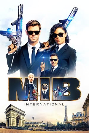 Download Men in Black: International (2019) Dual Audio [Hindi + English] WeB-DL 480p [350MB] | 720p [1.3GB] | 1080p [2.8GB] poster