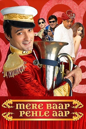 Download Mere Baap Pehle Aap (2008) Hindi Full Movie WEB-DL 480p [420MB] | 720p [1.4GB] | 1080p [4.6GB] poster