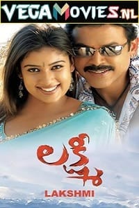Download Meri Taaqat – Lakshmi (2006) HDRip Hindi Dubbed Full Movie 480p [450MB] | 720p [1.2GB] poster