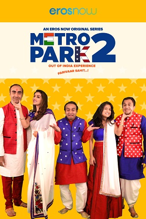 Download Metro Park (Season 1 – 2) Hindi Complete Eros Now WEB Series 480p | 720p WEB-DL poster