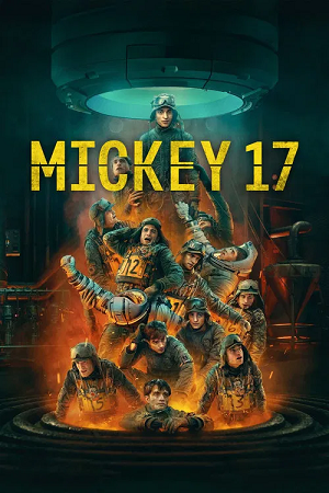 Download Mickey 17 (2025) WEB-DL {English With Subtitles} Full Movie 480p [600MB] | 720p [1.2GB] | 1080p [2.4GB] poster