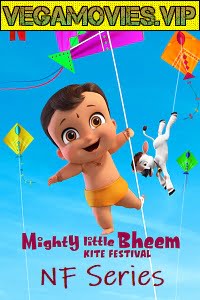 Download Mighty Little Bheem: Kite Festival (2021) S01 Hindi Complete Netflix WEB Series 720p [100MB] HEVC HDRip poster