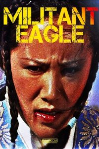 Download Militant Eagle (1978) Multi Audio {Hindi-English-Chinese} BluRay 480p [330MB] | 720p [920MB] | 1080p [2GB]