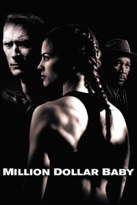 Download Million Dollar Baby (2004) Dual Audio {Hindi-English} BluRay 480p [400MB] | 720p [1GB] | 1080p [2.5GB] poster