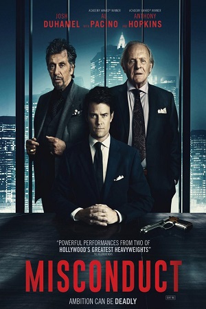 Download Misconduct (2016) Dual Audio [Hindi + English] WeB-DL 480p [400MB] | 720p [900MB] | 1080p [2.2GB] poster