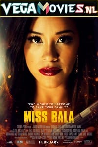 Download Miss Bala (2019) Dual Audio {Hindi-English} 480p [350MB] | 720p [850MB] | 1080p [2GB] poster