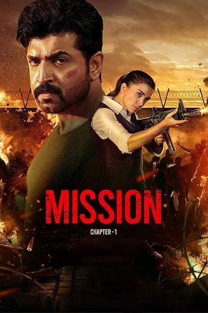 Download Mission: Chapter 1 (2024) WEB-DL {Hindi ORG. DD2.0} Full Movie 480p [450MB] | 720p [1.2GB] | 1080p [2.8GB] poster