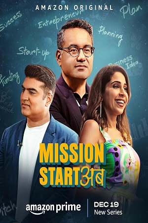 Download Mission Start Ab (2023 – Amazon Prime) Season 1 Complete Hindi WEB-Series 480p | 720p | WEB-DL poster