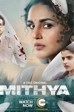 Download Mithya (2022) Season 1 Hindi Complete Zee5 Original WEB Series 480p | 720p | 1080p WEB-DL poster