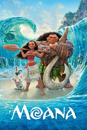 Download Moana (2016) BluRay Dual Audio {Hindi-English} 480p [330MB] | 720p [1.1GB] | 1080p [2.5GB] poster