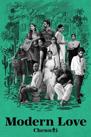 Download Modern Love Chennai (2023) Season 1 Hindi Complete [Amazon Original] WEB Series 480p | 720p | 1080p HDRip poster