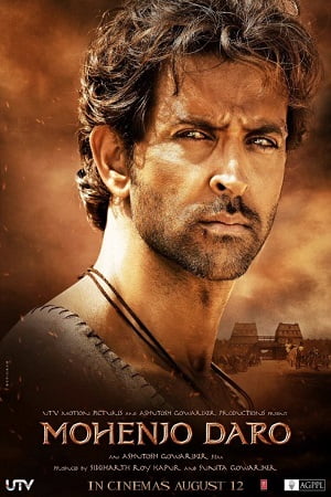 Download Mohenjo Daro (2016) Hindi Full Movie 480p [400MB] | 720p [1.2GB] | 1080p [5.1GB] poster