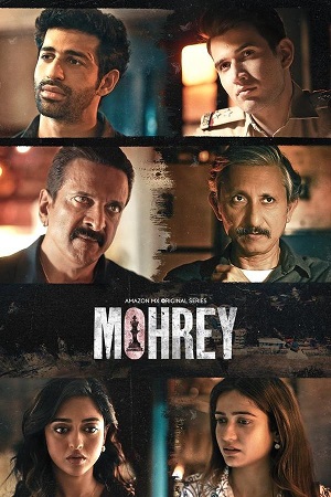 Download Mohrey (S01) Complete Hindi WEB Series 480p | 720p | 1080p WEB-DL poster