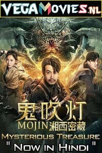 Download Mojin: Mysterious Treasure (2020) Hindi Dubbed 480p [300MB] | 720p [750MB] poster