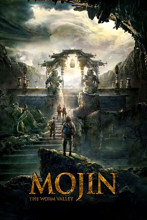 Download Mojin The Treasure Valley (2019) WEB-DL Dual Audio {Hindi-English} 480p [360MB] | 720p [1GB] | 1080p [2.3GB] Full-Movie poster