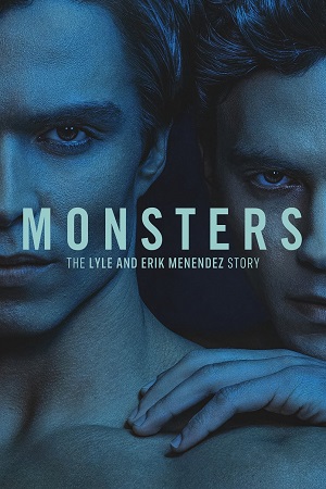 Download Monsters | NetFlix (2024) Season 1 Dual Audio {Hindi-English} 480p 720p 1080p WEB-DL poster