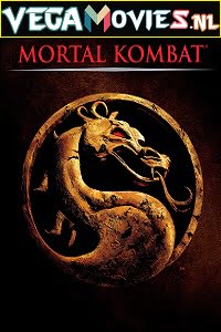 Download Mortal Kombat (1995) Dual Audio {Hindi-English} 480p [300MB] | 720p [1GB] | 1080p [2GB] poster