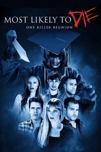 Download Most Likely to Die (2015) Dual Audio {Hindi-English} BluRay 480p [300MB] | 720p [1GB] | 1080p [2GB] poster