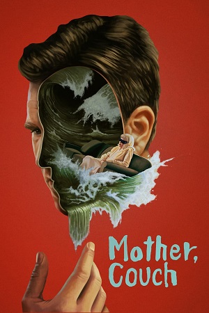 Download Mother Couch (2023) {English with Subtitles} Full Movie WEB-DL 480p [300MB] | 720p [800MB] | 1080p [2GB] poster