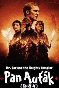 Download Mr. Car and the Knights Templar (2023) WEB-DL Dual Audio {Hindi-English} 480p [400MB] | 720p [1.2GB] | 1080p [2.5GB] poster