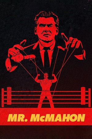Download Mr. McMahon | NetFlix (2024) Season 1 Dual Audio {Hindi-English} WEB Series 1080p | 720p WEB-DL poster
